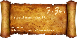 Frischman Zsolt névjegykártya